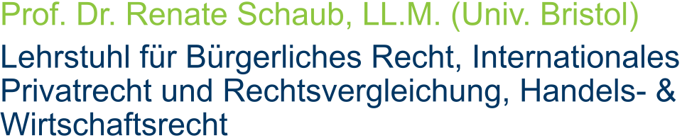 Logo Lehrstuhl für Bürgerliches Recht, Internationales Privatrecht und Rechtsvergleichung, Handels- und Wirtschaftsrecht